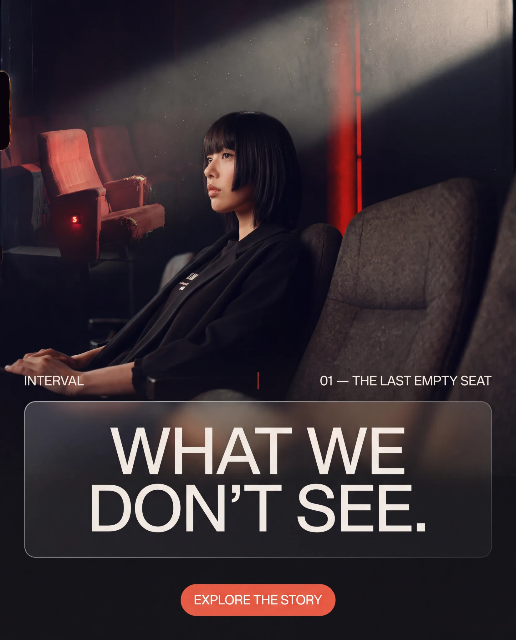 INTERVAL What We Don't See editorial poster