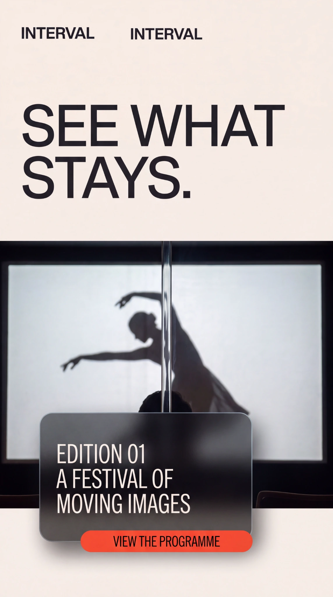 INTERVAL See What Stays editorial poster